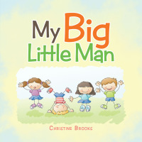 Imagen de portada: My Big Little Man 9781728363196