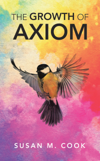 Imagen de portada: The Growth of Axiom 9781728363394