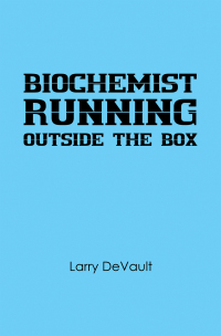 Imagen de portada: Biochemist Running Outside the Box 9781728363578