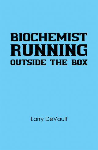 表紙画像: Biochemist Running Outside the Box 9781728363578