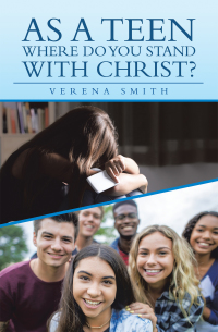Imagen de portada: As a Teen Where Do You Stand with Christ? 9781728364469