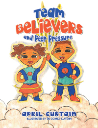 Cover image: Team Believers 9781728364605