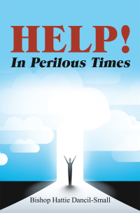 Cover image: Help! in Perilous Times 9781728364766