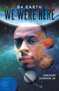 Imagen de portada: B4 Earth We Were Here 9781728365930