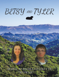 Cover image: Betsy and Tyler 9781728368351