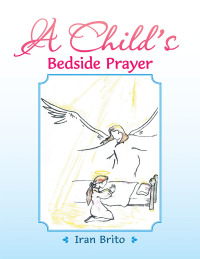 Imagen de portada: A Child's Bedside Prayer 9781728368474