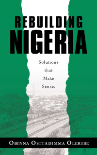 表紙画像: Rebuilding Nigeria 9781728368061