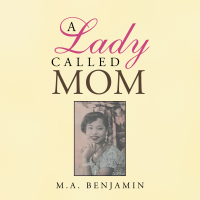 Cover image: A Lady Called Mom 9781728369648