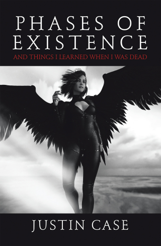 Titelbild: Phases of Existence and Things I Learned When I Was Dead 9781728369044