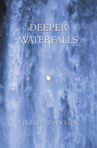 Cover image: Deeper Waterfalls 9781728370422