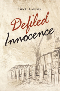 表紙画像: Defiled Innocence 9781728372532