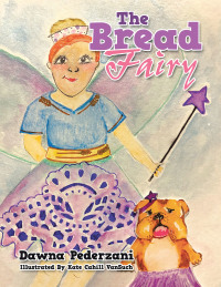 Cover image: The Bread Fairy 9781728372556