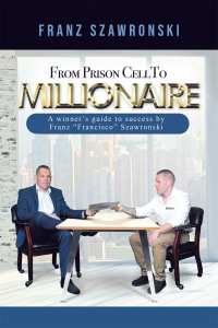 Imagen de portada: From Prison Cell to Millionaire 9781728373461