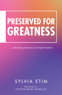 Cover image: Preserved for Greatness 9781728373539