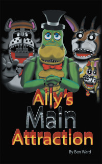 Cover image: Ally's Main Attraction 9781728373959