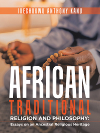 Cover image: African Traditional Religion and Philosophy: 9781728374246