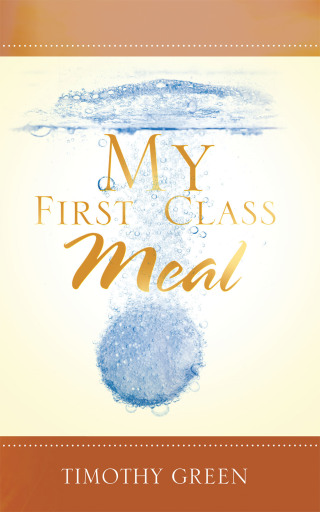 Cover image: My First Class Meal 9781728375038