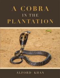 Omslagafbeelding: A Cobra in the Plantation 9781728375236