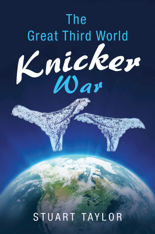 表紙画像: The Great Third World Knicker War 9781728375267