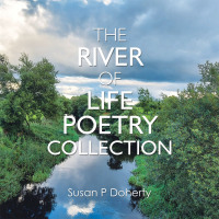 Cover image: The River of Life Poetry Collection 9781728375786