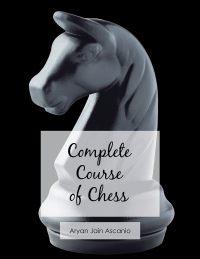 Cover image: Complete Course of Chess 9781728375878