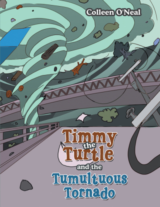 Cover image: Timmy the Turtle and the Tumultuous Tornado 9781728377186