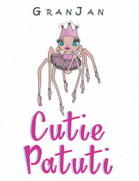 Cover image: Cutie Patuti 9781728377698