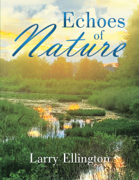 Cover image: Echoes of Nature 9781728377872