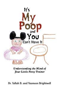 表紙画像: It's My Poop and You Can't Have It 9781728377926