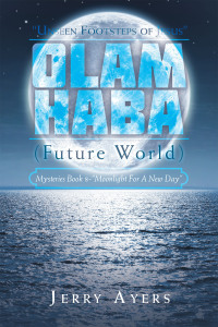 Cover image: Olam Haba (Future World) Mysteries Book 8-“Moonlight for a New Day” 9781728378183