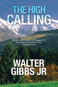 Cover image: The High Calling 9781728378541