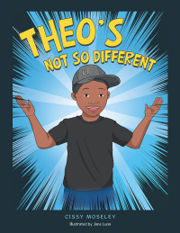 Imagen de portada: Theo's  Not so Different 9781728378633