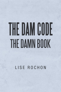 Cover image: The Dam Code 9781728378978
