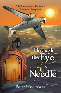 Cover image: Through the Eye of a Needle 9781728379654