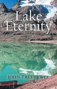 Cover image: Lake Eternity 9781728380049