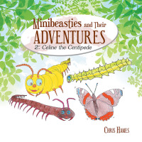 Imagen de portada: Minibeasties and Their Adventures 9781728380230