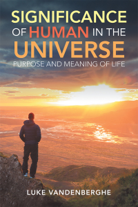 Cover image: The Significance of Humans in the Universe 9781728383040