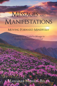 Omslagafbeelding: Messages and Manifestations Moving Forward Mindfully 9781728384085