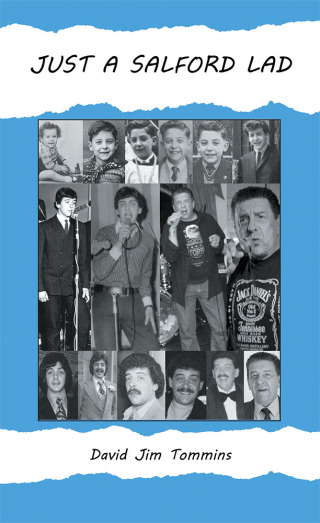 Cover image: Just a Salford Lad 9781728384450