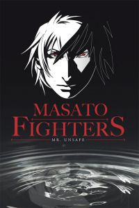 Cover image: Masato Fighters 9781728384696