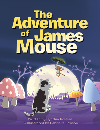 Cover image: The Adventure of James Mouse 9781728386744