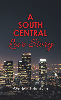 Omslagafbeelding: A South Central Love Story 9781728387413