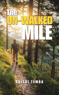 Cover image: The Un-Walked Mile 9781728388328