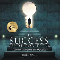 Imagen de portada: The Success Guide for Teens 9781728388595