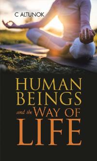 Cover image: Human Beings and the Way of Life 9781728389219