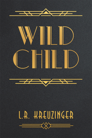 Cover image: Wild Child 9781728391182