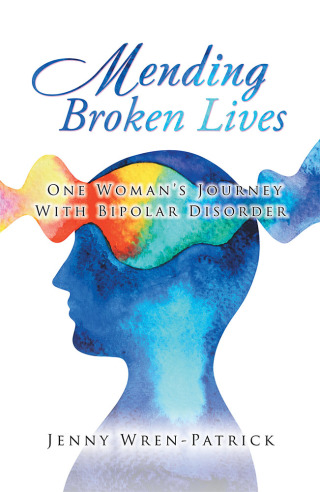 Omslagafbeelding: Mending Broken Lives 9781728392080