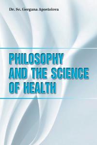 Omslagafbeelding: Philosophy and the Science of Health 9781728393872