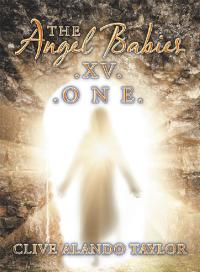Cover image: The Angel Babies.Xv. .O N E. 9781728394466