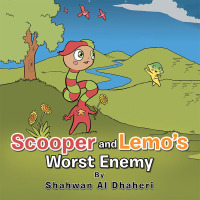 Imagen de portada: Scooper and Lemo’s Worst Enemy 9781728394589